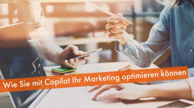 Copilot im Marketing