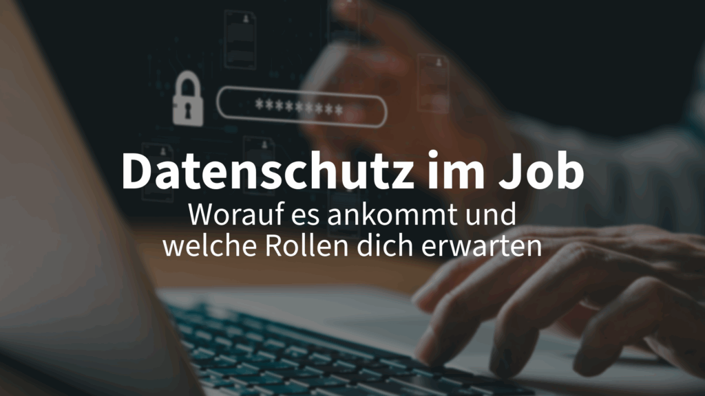 Datenschutz im Job