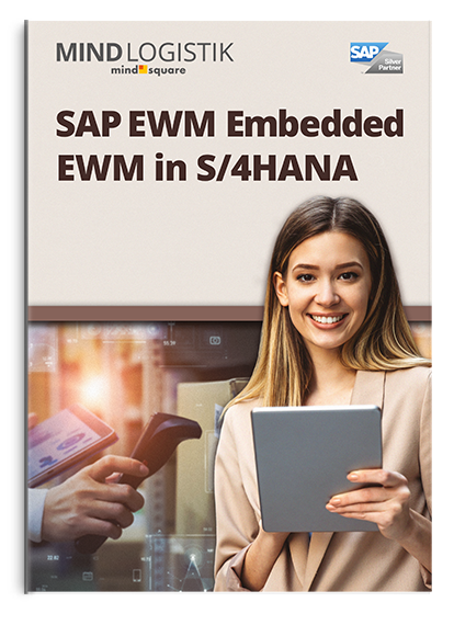 Cover SAP EWM Embedded EWM in S/4HANA