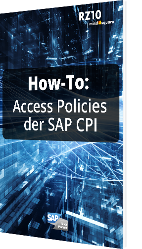 How-To: Access Policies der SAP CPI | mindsquare