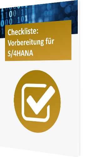 Checkliste S/4HANA Vorbereitung