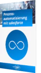 Prozessautomatisierung mit Salesforce
