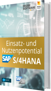 Unser E-Book zum Einsatz- und Nutzenpotential von SAP S/4HANA