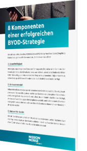 Whitepaper: 8 Komponenten einer erfolgreichen BYOD-Strategie
