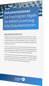 Die 8 wichtigsten Regeln für praxistaugliche Dokumentationen