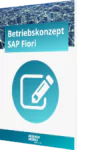 Das Betriebskonzept von SAP Fiori