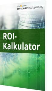 Unser Whitepaper zur Personaleinsatzplanung ROI Kalkulator