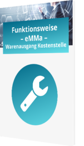 Unser Whitepaper zum Thema Funktionsweise - eMMa - Warenausgang Kostenstelle