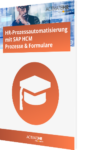 HR-Prozessautomatisierung mit SAP HCM Prozesse & Formulare