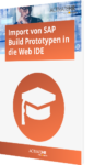 SAP Build Prototypen in die Web IDE