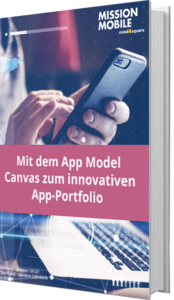 Mit dem App Model Canvas zum innovativen App-Portfolio