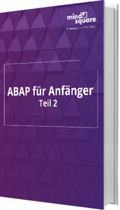 ABAP für Anfänger Teil 2