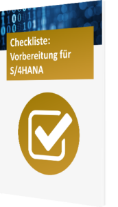 Checkliste S/4HANA Vorbereitung