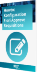Unser Howto: Konfiguration Fiori Approve Requisitions