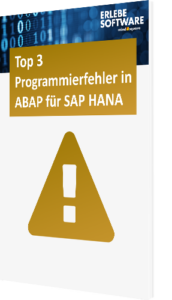 Top 3 Programmierfehler in ABAP für SAP HANA