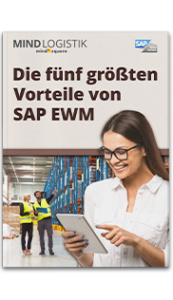 Whitepaper: Die 5 größten Vorteile von SAP EWM