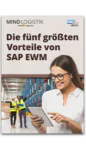 Whitepaper: Die 5 größten Vorteile von SAP EWM