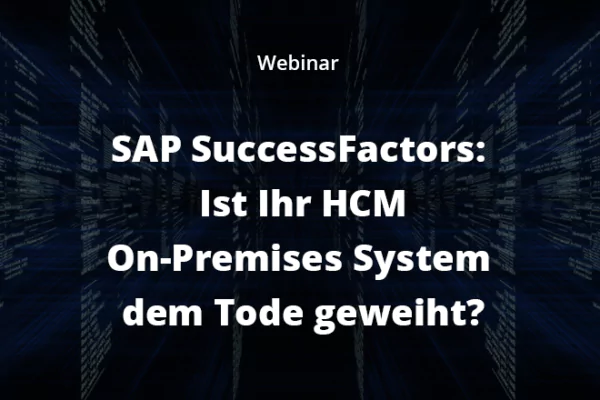 sap-successfactors-ist-ihr-hcm-on-premises-system-dem-tode-geweiht_