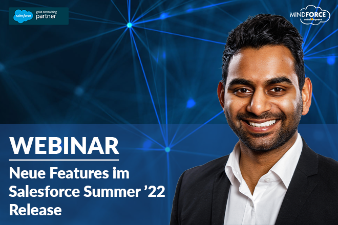 Neue Features im Salesforce Summer '22 Release | mindsquare