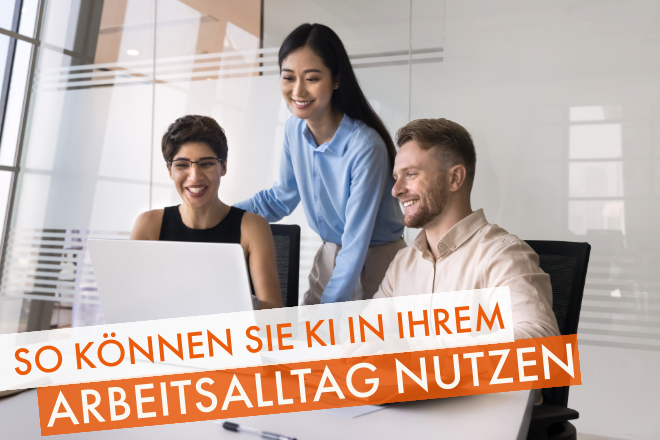KI im Arbeitsalltag nutzen