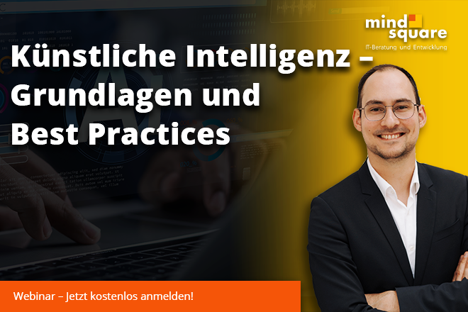 Webinar: Künstliche Intelligenz – Grundlagen und Best Practices