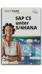 Whitepaper: SAP CS unter S/4HANA