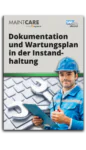 Whitepaper: Dokumentation und Wartungsplan in der Instandhaltung