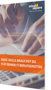 Unser Whitepaper zu den Skills für deinen IT-Berufseinstieg
