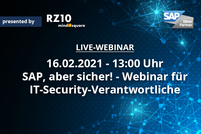 Live-Webinar: SAP, aber sicher! – Webinar für IT-Security-Verantwortliche