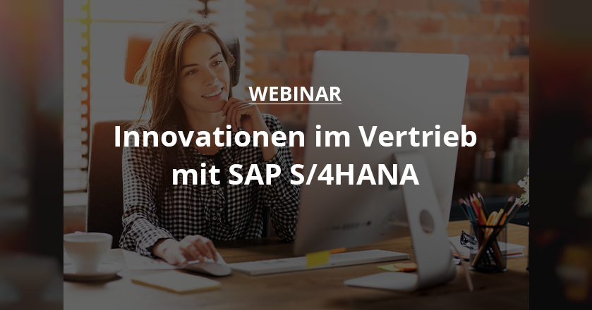 Innovationen Im Vertrieb Mit SAP S/4HANA | Mindlogistik