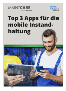 Cover Top 3 Apps für die mobile Instandhaltung