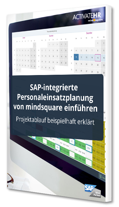 SAP-integrierte Personaleinsatzplanung von mindsquare einführen
