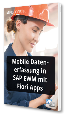 Whitepaper: Mobile Datenerfassung in SAP EWM mit Fiori Apps