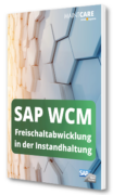 Unser E-Book zum Thema SAP WCM – Freischaltabwicklung in der Instandhaltung