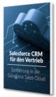 E-Book: Salesforce CRM für den Vertrieb – Einführung in die Salesforce Sales Cloud