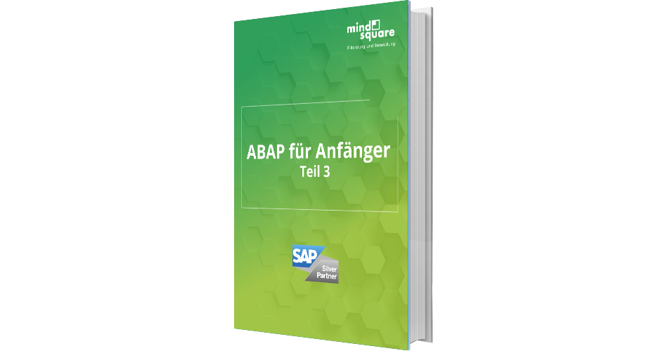 E-Book-Reihe: ABAP für Anfänger [Teil 3] | RZ10