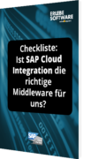 Checkliste: Ist SAP Cloud Integration die richtige Middleware für uns?