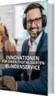 E-Book: Innovationen für einen digitalisierten Kundenservice