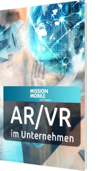 Augmented und Virtual Reality im Unternehmenskontext