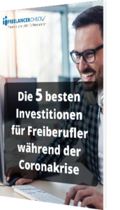 Unser Whitepaper zu den 5 besten Investitionen für Freiberufler während der Coronakrise