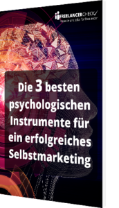 Unser Whitepaper zu den 3 besten psychologischen Instrumenten für ein erfolgreiches Selbstmarketing