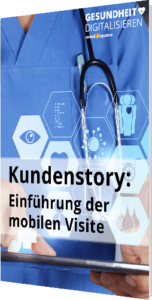 Einführung der mobilen Visite