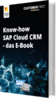 Knowhow SAP Cloud CRM [E-Book]