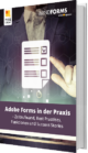 E-Book: Adobe Forms in der Praxis