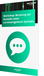 Workshop: Beratung zur Auswahl eines Lernmanagement Systems