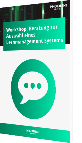 Workshop: Beratung zur Auswahl eines Lernmanagement Systems