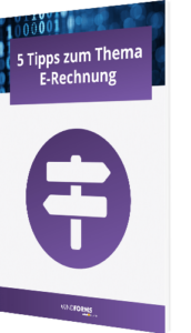 Unser Guide 5 Tipps zum Thema E-Rechnung