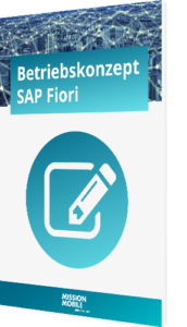 Das Betriebskonzept von SAP Fiori