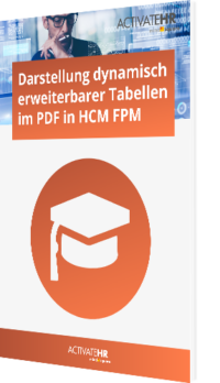 Darstellung dynamisch erweiterbarer Tabellen im PDF in HCM FPM