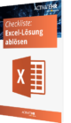 Checkliste: Excel-Lösung ablösen